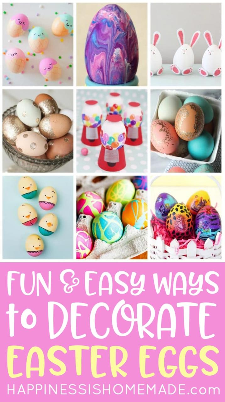 22 Easy Easter Egg Decorating Ideas - Happiness Is Homemade