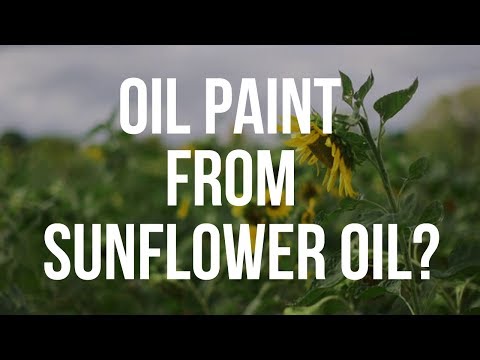Can You Make Oil Paint Using Sunflower Oil?