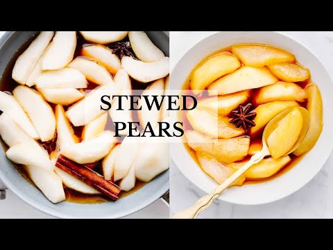Easy Stewed Pears - perfect for breakfast or desserts