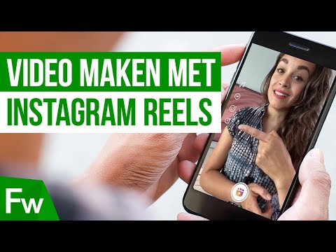 Instagram Reels: stap voor stap een video maken | Frankwatching